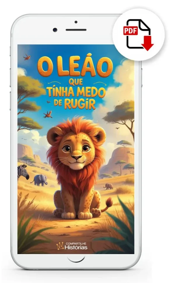 o-leao-que-tinha-medo-de-rugir-livrinho-infantil-pdf