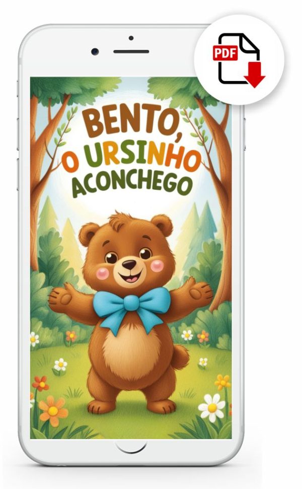 Bento, o Ursinho Aconchego - Livro de História Infantil em PDF